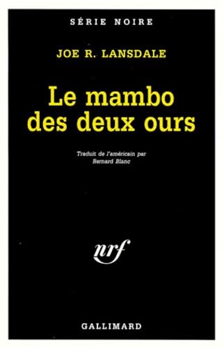 Le mambo des deux ours: UNE ENQUETE DE HAP COLLINS ET LEONARD PINE 9782070496075