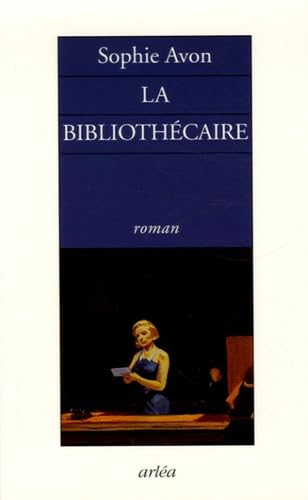 La Bibliothécaire 9782869597327