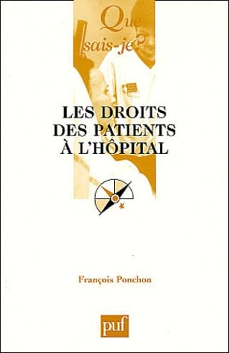 Les Droits des patients à l'hôpital 9782130531005