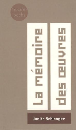 La mémoire des oeuvres 9782864325284