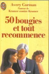 50 bougies et tout recommence *** 9782277227540