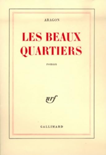 Le Monde réel : Les beaux quartiers 9782070299041