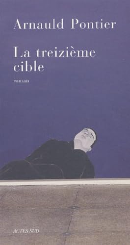 La Treizième cible 9782742743537