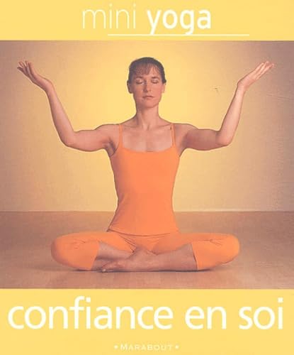 Mini Yoga confiance en soi 9782501040471