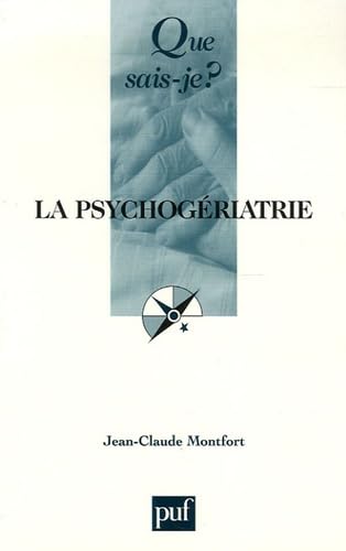 La psychogériatrie 9782130554080
