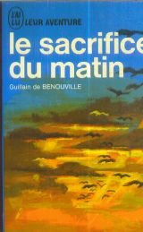 Le sacrifice du matin