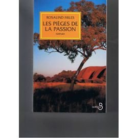 Les pièges de la passion 9782714431998