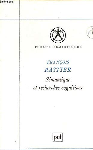 Sémantique et recherches cognitives 9782130438250