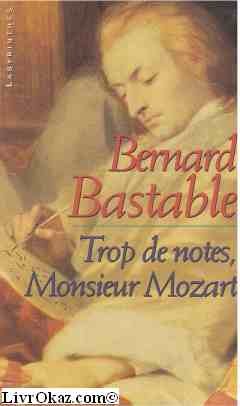 Trop de notes, Mr Mozart 9782702495476