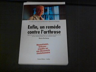 ENFIN, UN REMEDE CONTRE L'ARTHROSE