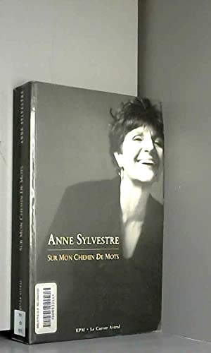 Sur mon chemin de mots. 40 ans de chansons 9782859203146