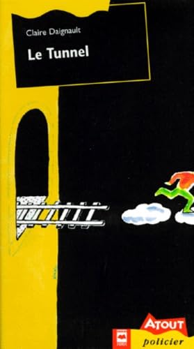 Le Tunnel 9782844550361