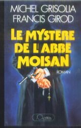 Le Mystère de l'abbé Moisan 9782709610407