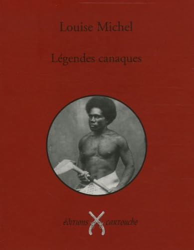 Légendes canaques 9782915842128