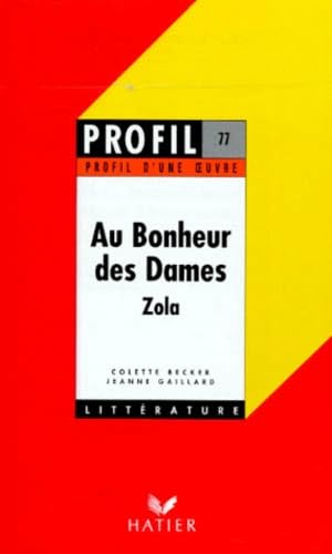 Profil d'une oeuvre : Au bonheur des dames 9782218052798