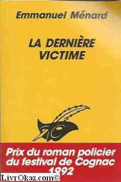 La dernière victime 9782702422304