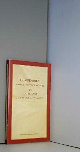 Compendium du cathéchisme de l'Eglise Catholique 9789991947501