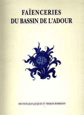 Faïenceries du Bassin de l'Adour 9782909818139