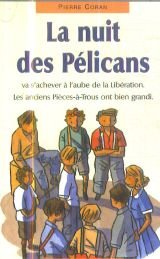 La nuit des pélicans 9782841130634