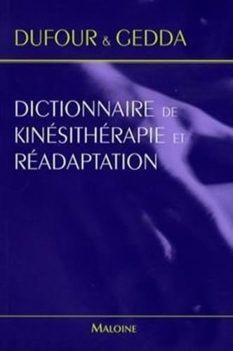 DICTIONNAIRE KINESITHERAPIE READAPTATION 9782224028664