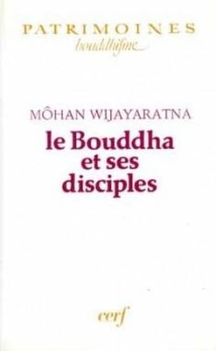 LE BOUDDHA ET SES DISCIPLES 9782204041584