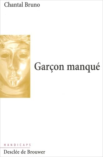 Garçon manqué 9782220052458