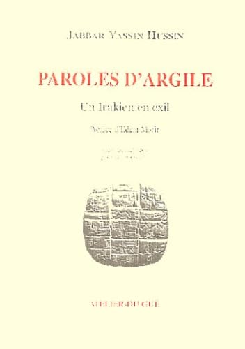 Paroles d'argile: Un irakien en exil 9782913589360