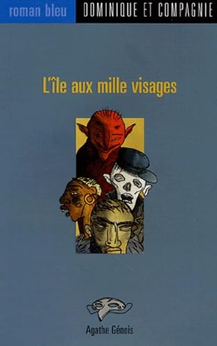 L'île aux mille visages 9782895121688