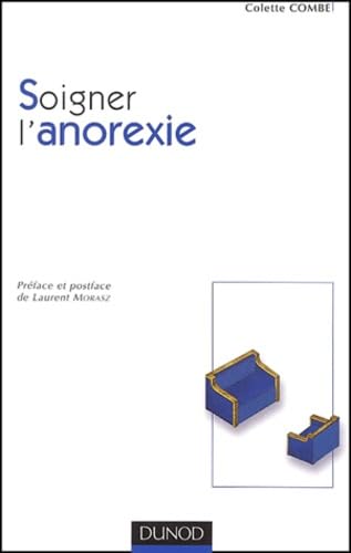 Soigner l'anorexie 9782100056972