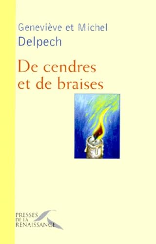 De cendres et de braises 9782856167410
