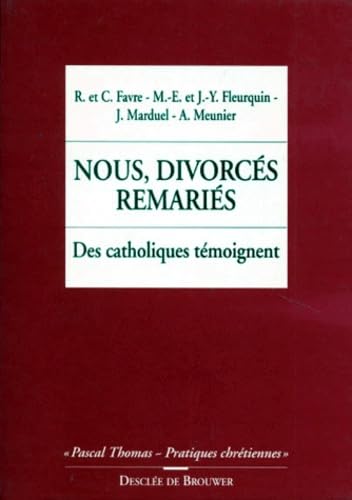 Nous, les divorcés remariés 9782220038131