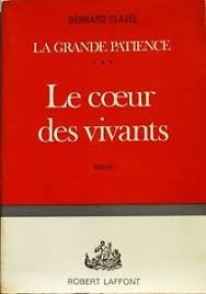 La Grande Patience Tome 3 : Le Coeur Des Vivants 9782221002988