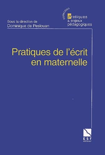 Pratiques de l'écrit en maternelle 9782710115151