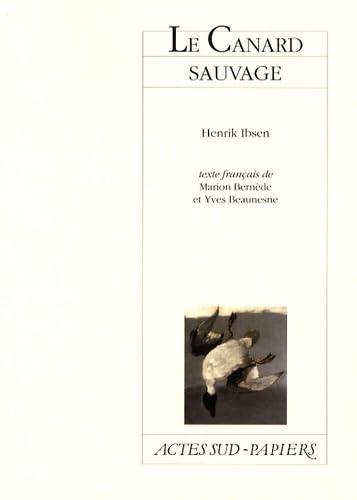 Le Canard sauvage 9782742780020