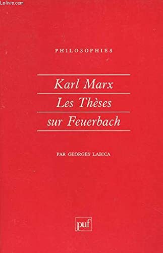 Karl Marx : Les Thèses sur Feuerbach 9782130402343