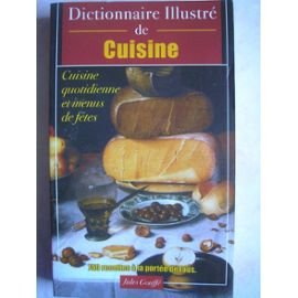 Dictionnaire illustre de cuisine 9782846901284