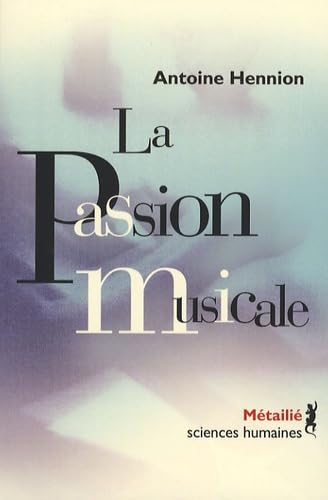 La Passion musicale 9782864246329