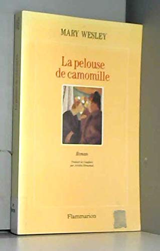 La Pelouse de camomille: - TRADUIT DE L'ANGLAIS 9782080663405
