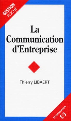 La communication de l'entreprise 9782717836790