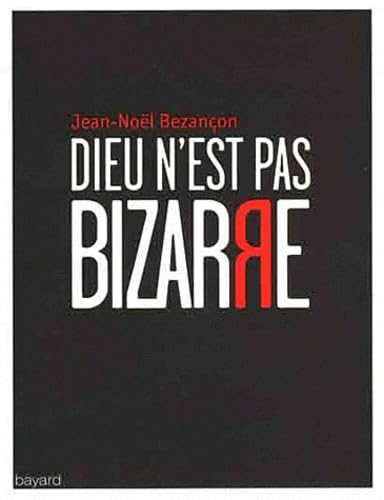 Dieu n'est pas bizarre 9782227482951