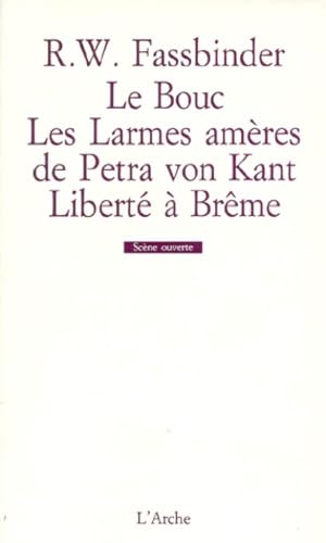 Le bouc : Les larmes ameres de Petra von Kant - Liberté à Brême 9782851810311