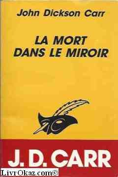 La mort dans le miroir 9782702422922