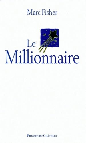 Le Millionnaire 9782911217494