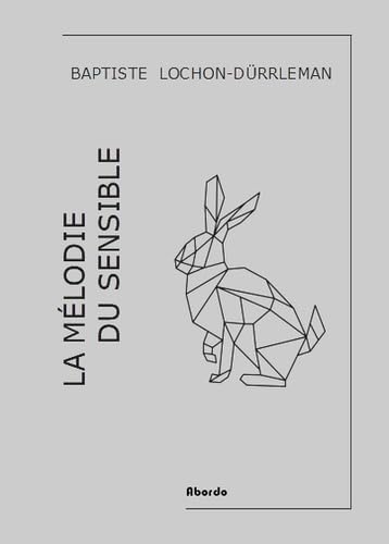 La mélodie du sensible 9791092965230
