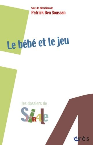 Le bébé et le jeu 9782749210933
