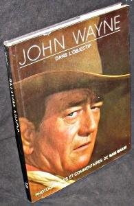 John Wayne dans l'objectif