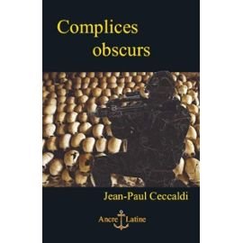 Complices obscurs 9782953256635