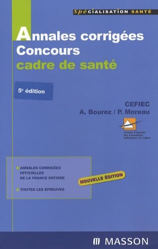 Annales corrigées concours cadre de santé 2007/2008: POD 9782294703102