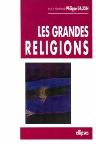 Les grandes religions 9782729895037