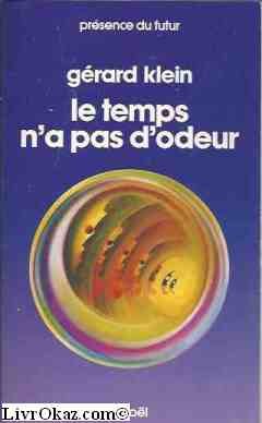 Le Temps n'a pas d'odeur 9782207300633